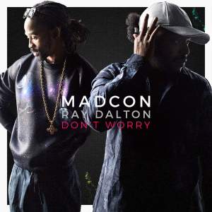 Don't_Worry_Madcon